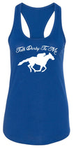 Load image into Gallery viewer, Ladies Talk Derby Me Funny Horse Race, Kentucky Derby Racerback