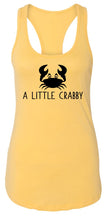 Load image into Gallery viewer, Ladies A Little Crabby Racerback Tank Top
