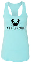 Load image into Gallery viewer, Ladies A Little Crabby Racerback Tank Top
